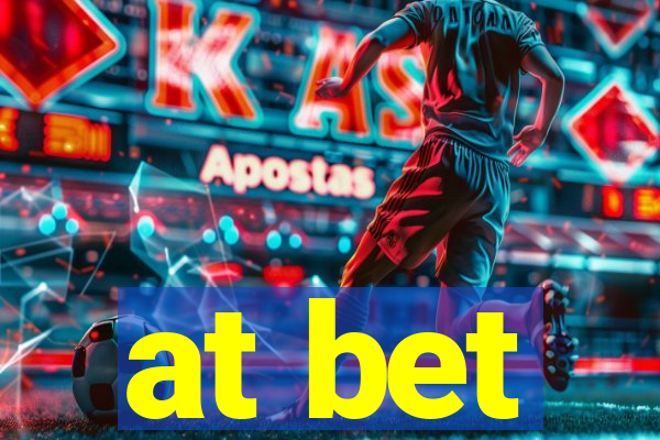 at bet